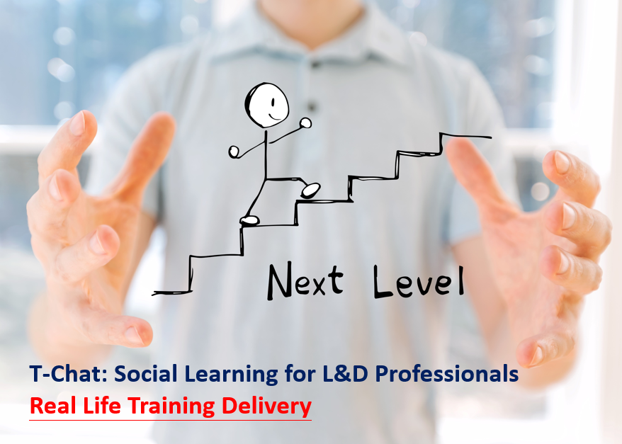 T-Chat: Social Learning for L&D Professionals – Real Life Training Delivery