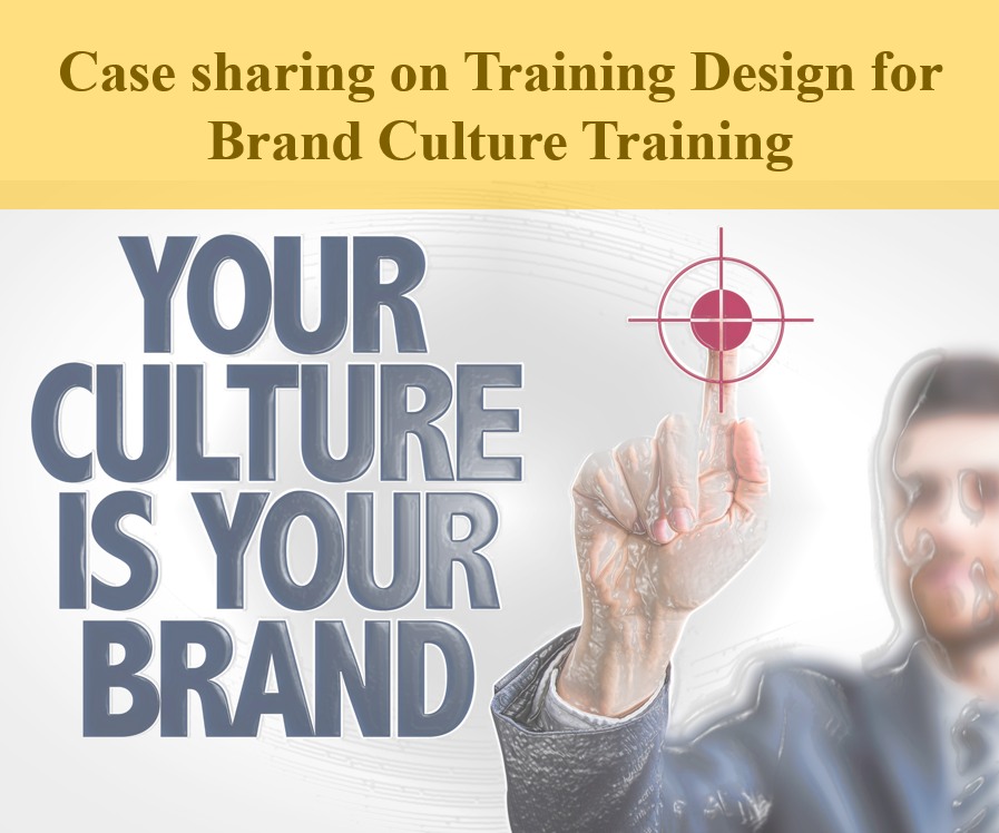 Training Design for Brand Culture Training